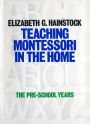 Teaching Montessori In the Home