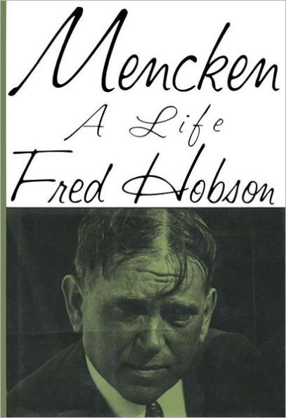 Mencken: A Life