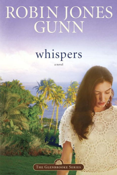 Whispers: Book 2 in the Glenbrooke Series