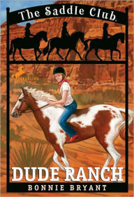 Title: Dude Ranch, Author: Bonnie Bryant