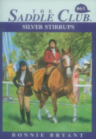 Title: Silver Stirrups, Author: Bonnie Bryant