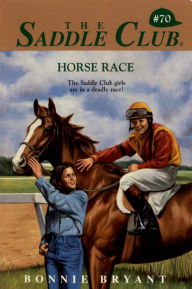 Title: Horse Race, Author: Bonnie Bryant