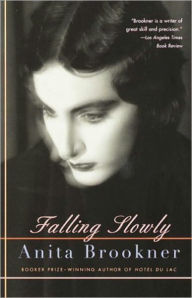 Title: Falling Slowly, Author: Anita Brookner