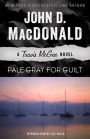 Pale Gray for Guilt (Travis McGee Series #9)