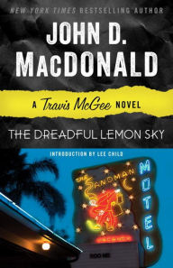 Title: The Dreadful Lemon Sky (Travis McGee Series #16), Author: John D. MacDonald