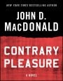 Contrary Pleasure: A Novel