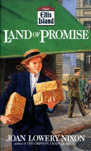 Title: Land of Promise, Author: Joan Lowery Nixon