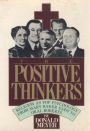 The Positive Thinkers