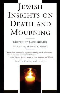Title: Jewish Insights on Death and Mourning, Author: Jack Riemer