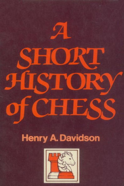 A Short History of Chess
