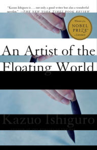 Title: An Artist of the Floating World, Author: Kazuo Ishiguro