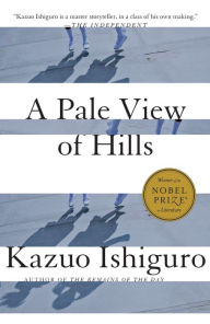 Title: A Pale View of Hills, Author: Kazuo Ishiguro