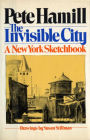 The Invisible City: A New York Sketchbook