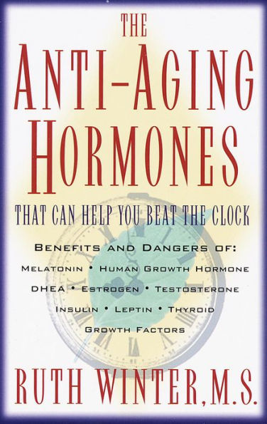 The Anti-Aging Hormones: That Can Help You Beat the Clock