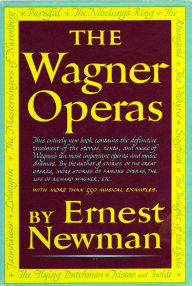 Title: Wagner Operas, Author: Ernest Newman