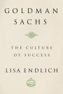 Goldman Sachs: The Culture of Success