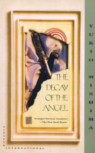 The Decay of the Angel: The Sea of Fertility, 4
