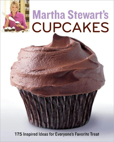 Martha Stewart's Cupcakes: 175 Inspired Ideas for Everyone's Favorite Treat: A Baking Book