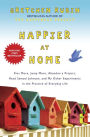 Alternative view 2 of Happier at Home: Kiss More, Jump More, Abandon Self-Control, and My Other Experiments in Everyday Life