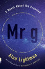 Alternative view 2 of Mr g: A Novel About the Creation