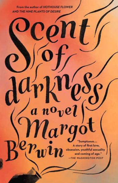 Scent of Darkness: A Novel
