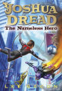 Joshua Dread #2: The Nameless Hero