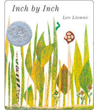 Title: Inch by Inch (Caldecott Honor Book), Author: Leo Lionni
