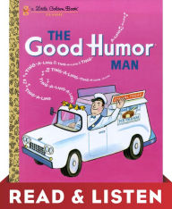 Title: The Good Humor Man (Little Golden Book): Read & Listen Edition, Author: Kathleen N. Daly