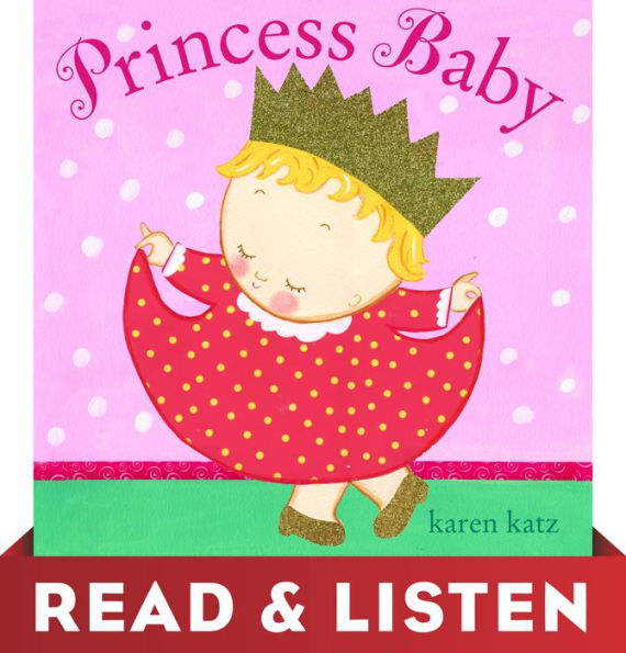 Princess Baby: Read & Listen Edition