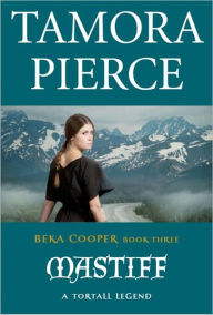 Mastiff (Beka Cooper Series #3)