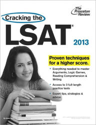 Cracking the LSAT, 2013 Edition
