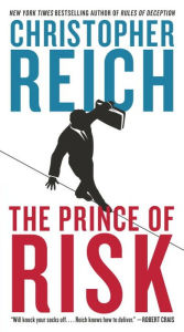 Title: The Prince of Risk, Author: Christopher Reich