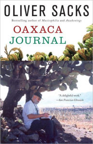 Title: Oaxaca Journal, Author: Oliver Sacks
