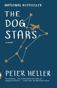 Title: The Dog Stars, Author: Peter Heller