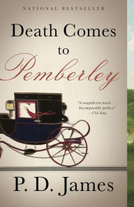 Title: Death Comes to Pemberley, Author: P. D. James