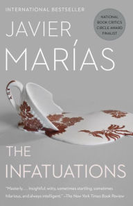 Title: The Infatuations, Author: Javier Marías