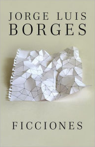 Title: Ficciones / Fictions, Author: Jorge Luis Borges