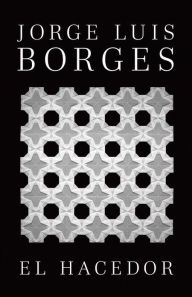 Title: El hacedor (Dreamtigers), Author: Jorge Luis Borges