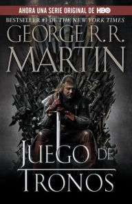 Title: Juego de tronos (A Game of Thrones), Author: George R. R. Martin