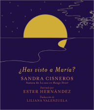Title: ¿Has visto a María?, Author: Sandra Cisneros
