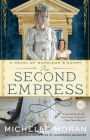 Alternative view 2 of The Second Empress: A Novel of Napoleon's Court