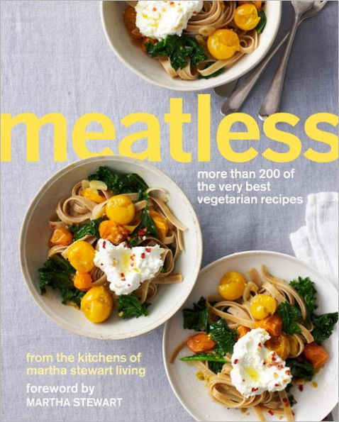 Meatless: More Than 200 of the Very Best Vegetarian Recipes: A Cookbook