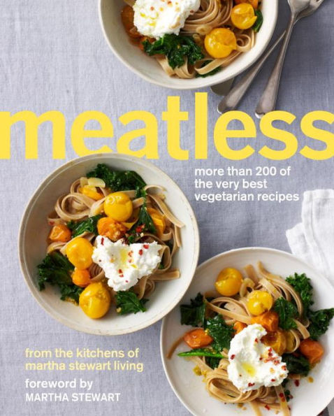 Meatless: More Than 200 of the Very Best Vegetarian Recipes: A Cookbook