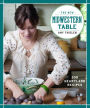 The New Midwestern Table: 200 Heartland Recipes: A Cookbook