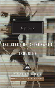 Title: The Siege of Krishnapur, Troubles: Introduction by John Sutherland, Author: J. G. Farrell