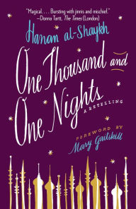 Title: One Thousand and One Nights: A Retelling, Author: Hanan al-Shaykh