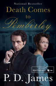 Title: Death Comes to Pemberley, Author: P. D. James