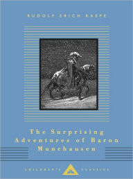 Title: The Surprising Adventures of Baron Munchausen: Illustrated by Gustave Dore, Author: Rudolf Erich Raspe