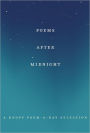 Poems After Midnight: A Knopf Poem-a-Day Selection