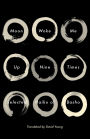 Moon Woke Me Up Nine Times: Selected Haiku of Basho